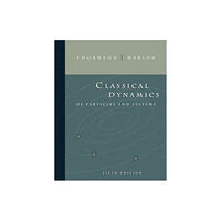 Cengage Learning, Inc Classical Dynamics of Particles and Systems (inbunden, eng)