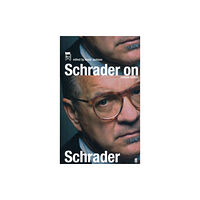 Faber & Faber Schrader on Schrader (häftad, eng)