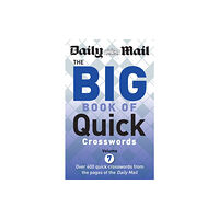 Octopus publishing group Daily Mail Big Book of Quick Crosswords Volume 7 (häftad, eng)