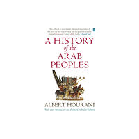 Faber & Faber A History of the Arab Peoples (häftad, eng)