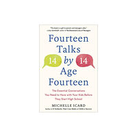 Potter/Ten Speed/Harmony/Rodale Fourteen Talks by Age Fourteen (häftad, eng)