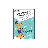 Stringstastic Pty Ltd Stringstastic Level 2 - Viola (häftad, eng)