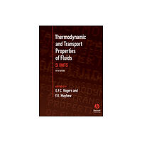 John Wiley And Sons Ltd Thermodynamic and Transport Properties of Fluids (häftad, eng)
