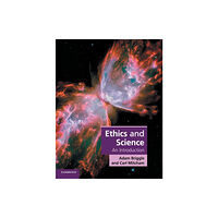 Cambridge University Press Ethics and Science (häftad, eng)