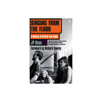 Faber & Faber Singing from the Floor (häftad, eng)