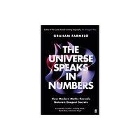 Faber & Faber The Universe Speaks in Numbers (häftad, eng)