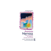 Taylor & francis ltd Anorexia Nervosa (häftad, eng)