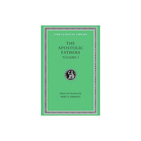 Harvard university press The Apostolic Fathers, Volume I (inbunden, eng)