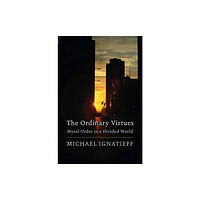 Harvard university press The Ordinary Virtues (häftad, eng)