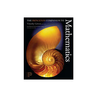 Princeton University Press The Princeton Companion to Mathematics (inbunden, eng)