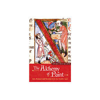 Marion Boyars Publishers Ltd The Alchemy of Paint (häftad, eng)