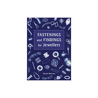 The Crowood Press Ltd Fastenings and Findings for Jewellers (häftad, eng)