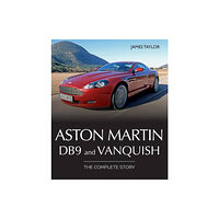 The Crowood Press Ltd Aston Martin DB9 and Vanquish (inbunden, eng)