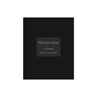 Princeton University Press Weiwei-isms (inbunden, eng)