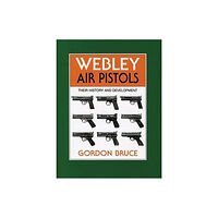 The Crowood Press Ltd Webley Air Pistols (inbunden, eng)