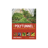 Quarto Publishing Plc The Polytunnel Book (häftad, eng)