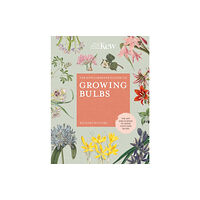 Quarto Publishing Plc The Kew Gardener's Guide to Growing Bulbs (inbunden, eng)