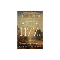Princeton University Press After 1177 B.C. (inbunden, eng)