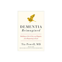 Prentice Hall Press Dementia Reimagined (inbunden, eng)