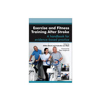 Elsevier Health Sciences Exercise and Fitness Training After Stroke (häftad, eng)