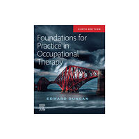 Elsevier Health Sciences Foundations for Practice in Occupational Therapy (häftad, eng)