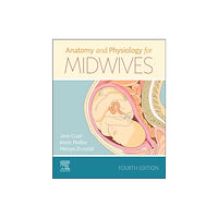 Elsevier Health Sciences Anatomy and Physiology for Midwives (häftad, eng)