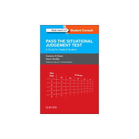 Elsevier Health Sciences SJT: Pass the Situational Judgement Test (häftad, eng)