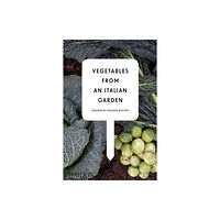 Phaidon Press Ltd Vegetables from an Italian Garden (inbunden, eng)