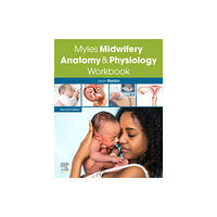 Elsevier Health Sciences Myles Midwifery Anatomy & Physiology Workbook (häftad, eng)