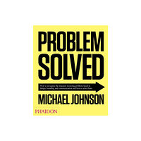 Phaidon Press Ltd Problem Solved (inbunden, eng)