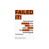 Phaidon Press Ltd Failed it! (häftad, eng)