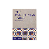 Phaidon Press Ltd The Palestinian Table (inbunden, eng)