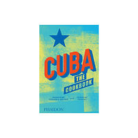 Phaidon Press Ltd Cuba (inbunden, eng)