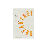 Phaidon Press Ltd Breakfast (inbunden, eng)