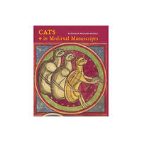 British Library Publishing Cats in Medieval Manuscripts (inbunden, eng)