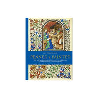 British Library Publishing Penned and Painted (inbunden, eng)