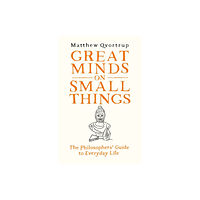 Duckworth Books Great Minds on Small Things (inbunden, eng)