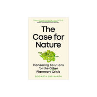 Duckworth Books The Case for Nature (häftad, eng)