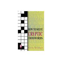 Little, Brown Book Group How to Solve Cryptic Crosswords (häftad, eng)