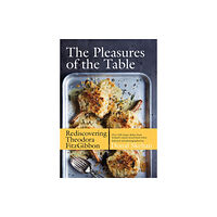 Gill The Pleasures of the Table (inbunden, eng)