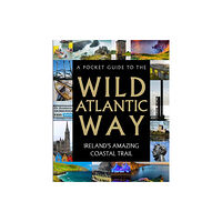 Gill A Pocket Guide to the Wild Atlantic Way (inbunden, eng)