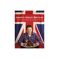 Penguin books ltd Jamie's Great Britain (inbunden, eng)