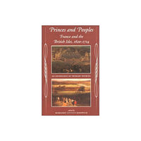 Manchester university press Princes and Peoples (häftad, eng)