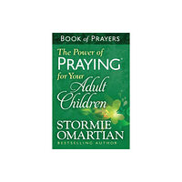 Harvest House Publishers,U.S. The Power of Praying for Your Adult Children Book of Prayers (häftad, eng)