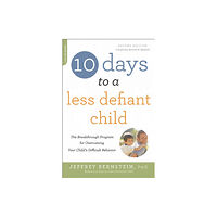 Hachette Books 10 Days to a Less Defiant Child, second edition (häftad, eng)