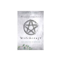 Llewellyn Publications,U.S. Transformative Witchcraft (häftad, eng)