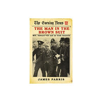 The History Press Ltd The Man in the Brown Suit (inbunden, eng)