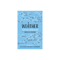 The History Press Ltd Weather for Hillwalkers (inbunden, eng)