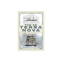 The History Press Ltd The SS Terra Nova (1884-1943) (häftad, eng)