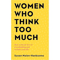 Little, Brown Book Group Women Who Think Too Much (häftad, eng)